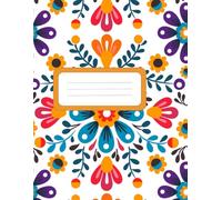 Mexican Embroidery Journal: Vibrant Seamless Patterns for Daily Writing