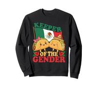 Mexican Gender Reveal - Keeper Of The Gender Taco Lover Sweatshirt