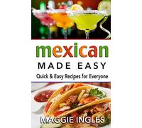Mexican Made Easy