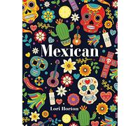 Mexican: Mini Luxe Cookbook Series