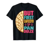 Mexican Pan De Dulce Cafecito T-Shirt
