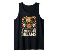 Mexican Roots American Dreams Tank Top