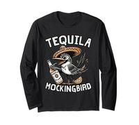 Mexican Tequila Mockingbird Pun Humor Fiesta Party Long Sleeve T-Shirt