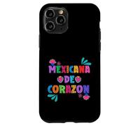 Mexicana de corazón! Hispanic Heritage Month Case for iPhone 11 Pro