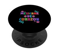 Mexicana de corazón! Hispanic Heritage Month PopSockets Adhesive PopGrip