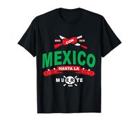 Mexicano Hasta La Muerte Celebrating Mexican Pride Latinx T-Shirt