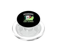 Mexicans Can Do Anything Just Slower Funny Mexico PopSockets PopGrip for MagSafe