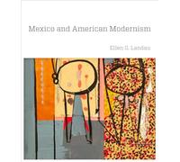 Mexico and American Modernism