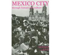 Mexico City through History and Culture