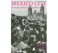 Mexico City through History and Culture by Linda A. Newson (English) Hardcover B