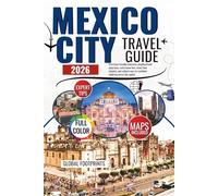 Mexico City Travel Guide 2026: First timer friendly itineraries, neighbourhood deep dives, metro know how, street food hotspots, and cultural cues for confident exploring across the capital.
