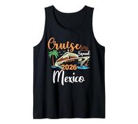 Mexico Cruise Squad 2026 Family Holiday Matching Tank Top