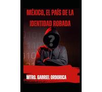 México, el país de la identidad robada