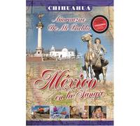 Mexico En La Sangre: Chihuhua [DVD] [2006] [Region 1] [US Import] [NTSC]