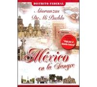 Mexico En La Sangre: Distrito Federal [DVD] [2006] [Region 1] [US Import] [NTSC]