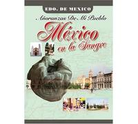 Mexico En La Sangre: Estado De Mexico [DVD] [2006] [Region 1] [US Import] [NTSC]