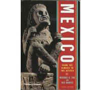 Mexico: From the Olmecs to the Aztecs (Ancient Peoples and Places)