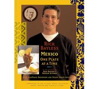 Mexico One Plate at A Time: One Plate at a Time