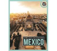 Mexico (Spotlight on Nations)