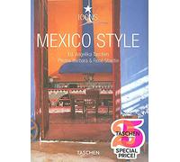 Mexico Style: Colorful Interiors from Costa Careyes to the Yucatan Peninsula (Icons Series)