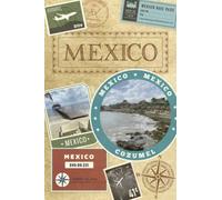 Mexico Travel Book - Blank Lined Mexico Travel Journal - Retro Style Travel Diary, the perfect travel gift for your Mexico holiday. This Vacation ... Travel Essentials.: Great Study Abroad Gift!