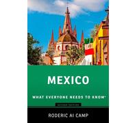 Mexico: What Everyone Needs to Know