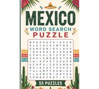 Mexico Word Search Puzzle: 55 Puzzles Word Search about Mexico and More | 6x9 inches, 110 pages | Gift for Mexico, Traveling & Countries Lover