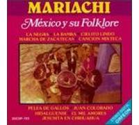 Mexico Y Su Folklore - Mariachi