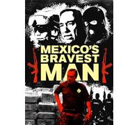 Mexico's Bravest Man [DVD] [NTSC]