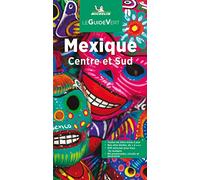 Michelin - Mexique Centre & Sud GVF: Centre et Sud (Le Guide Vert)