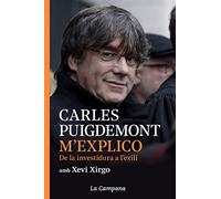 M'explico: De la investidura a l'exili (Divulgació)