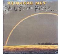Mey, Reinhard - Du Bist Ein Riese