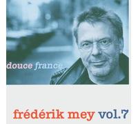Mey,Reinhard Frederik - Frederik Mey Vol.7