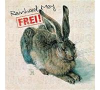 Mey, Reinhard - Frei