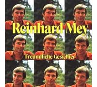 Mey,Reinhard - Freundliche Gesichter