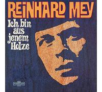 Mey,Reinhard - Ich Bin aus Jenem Holze [VINYL]