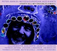 Meyer, Peter 'Banjo' - Party All My Troubles Away