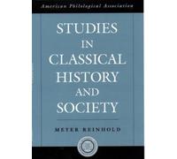 Meyer Reinhold Studies in Classical History and Society (Hardback)