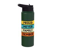 Meyer Surname Proud Family Member Meyer Stainless Steel Insulated Water Bottle
