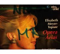 Meyer-Topsoe, Elisabeth - Opera Arias