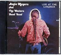 Meyers Augie & Wester - Live at the Longneck