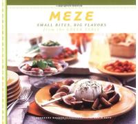 Meze: Small Bites, Big Flavours from the Greek Table