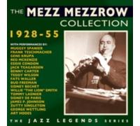 MEZZ MEZZROW: THE MEZZ MEZZROW COLLECTION 1928-1955 - CD BRAND NEW