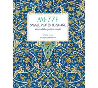 Mezze : Small Plates to Share
