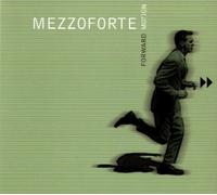 Mezzoforte - Forward Motion [Digipak]