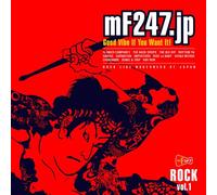 Mf247.JP -GOOD VIBE YOU WANT IT! ROCK VOL.1-