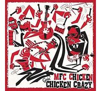 MFC Chicken - Goin' Chicken Crazy [VINYL]