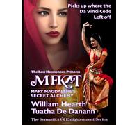 MFKZT - Mary Magdalene's Secret Alchemy: The Last Hasmonean Princess