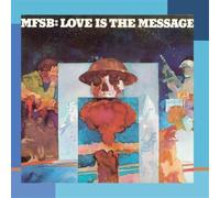 MFSB - Love Is the Message