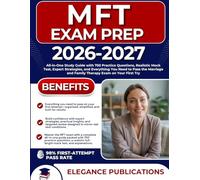MFT EXAM PREP 2026-2027: All-in-One Study Guide with 750 Practice Questions, Realistic Mock Test, Expert Strategies, and Everything You Need to Pass ... and Family Therapy Exam on Your First Try
